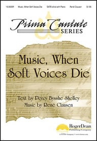 Music, When Soft Voices Die SATB choral sheet music cover Thumbnail